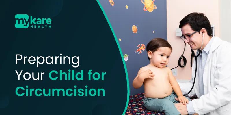 Understanding the procedure for circumcision