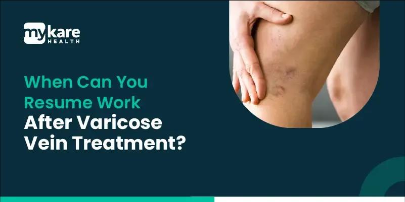 varicose vein treatments and their recovery periods